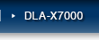 DLA-X7000