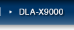 DLA-X9000
